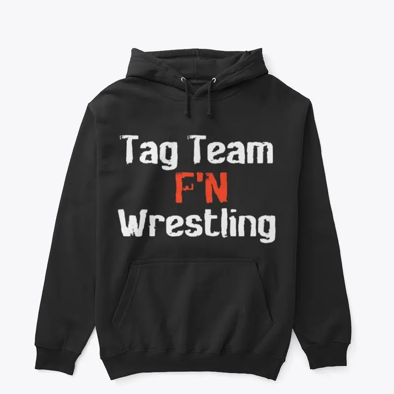 HOP Tag Team Fn Wrestling Tee